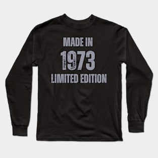 Vintage Made in 1973, Limited Edition  , Gift for Mom Dad Birthday Long Sleeve T-Shirt